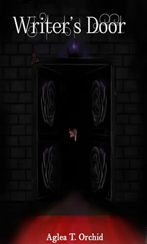 Writer’s Door book cover by Aglea T. Orchid, showing a dark open doorway with a red glow.